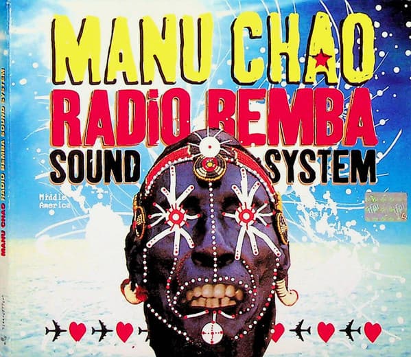 Manu Chao — Radio Bemba Sound System