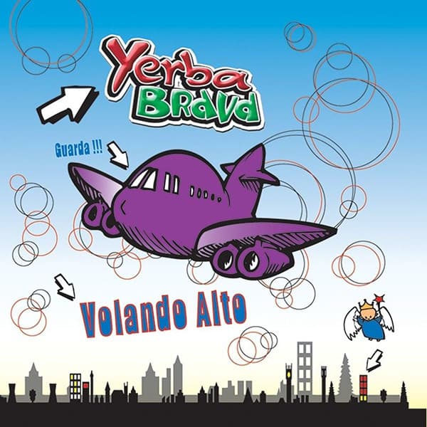 Yerba Brava — Volando Alto