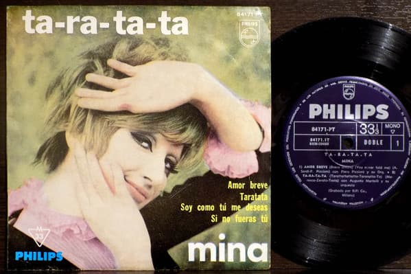 Mina — Ta-Ra-Ta-Ta /Sono come tu me vuoi / Breve Amore