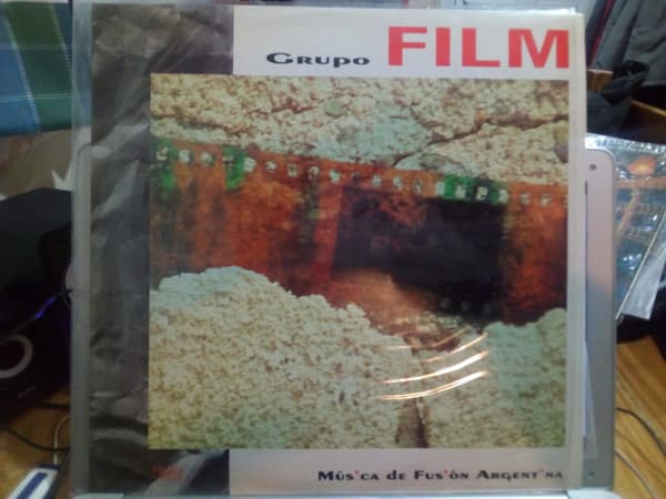 Grupo Film — Música De Fusión Argentina