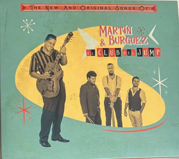 Martín Burguez — The New And Original Songs Of Martín & Burguez (El Club Del Jazz)