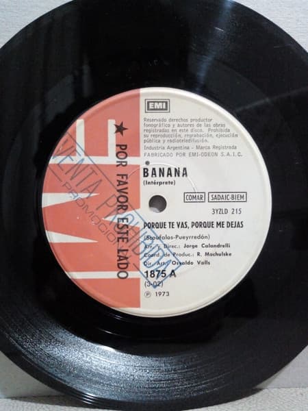 Banana — Porque Te Vas, Por Que Me Dejas / Te Creo, Te Quiero