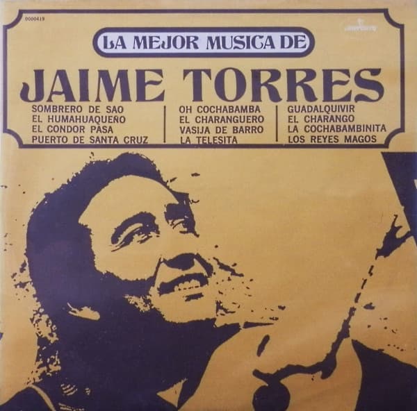 Jaime Torres — La Mejor Música De Jaime Torres