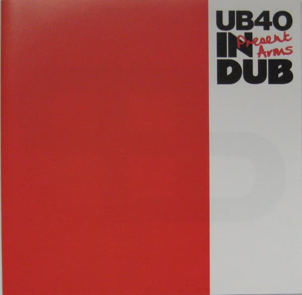 UB40 — Present Arms In Dub