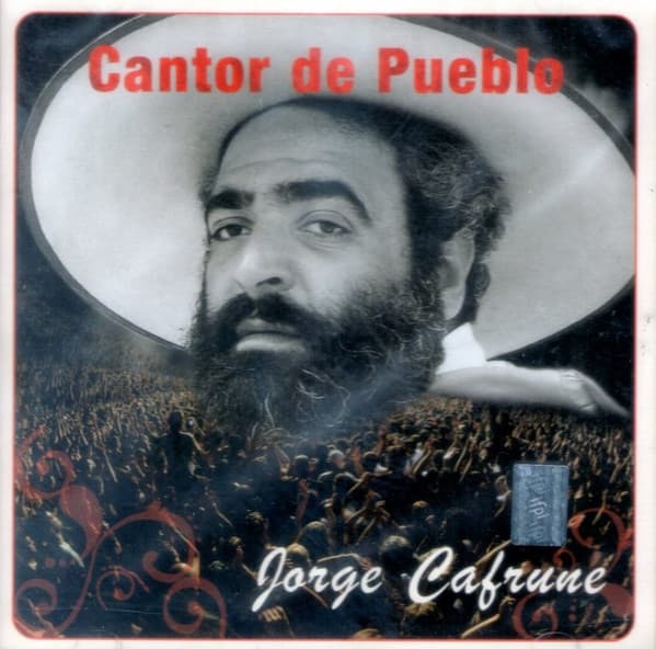 Jorge Cafrune — Cantor De Pueblo