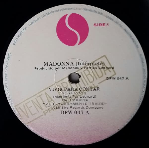 Madonna — Vivir Para Contar = Live To Tell / Papa No Sermonees = Papa Don't Preach
