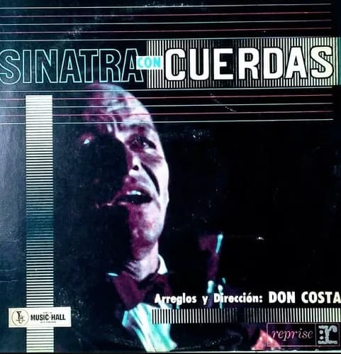 Frank Sinatra — Sinatra Con Cuerdas = Sinatra & Strings