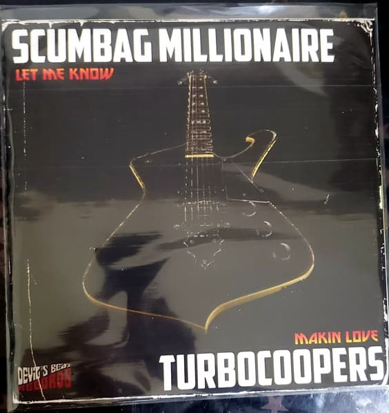 Scumbag Millionaire & Turbocoopers — Let Me Know / Makin Love