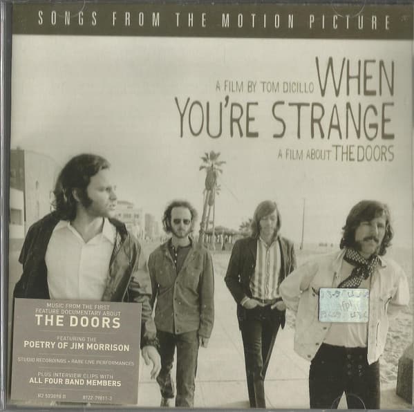 The Doors — When You're Strange: A Film About The Doors (Songs From The Motion Picture)
