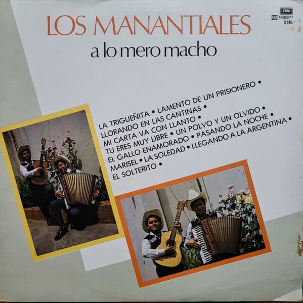 Los Manantiales — A Lo Mero Macho