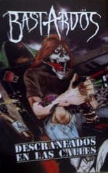Bastardös — Descraneados En Las Calles