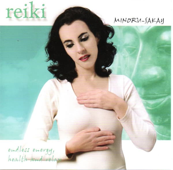 Minoru Sakay — Reiki (Endless Energy, Health And Relax)