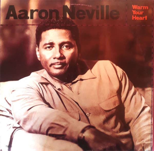 Aaron Neville — Warm Your Heart