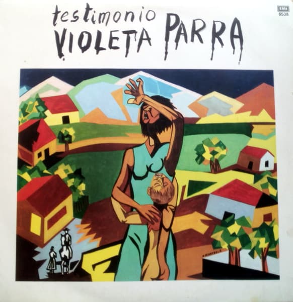 Violeta Parra — Testimonio