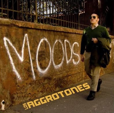 Los Aggrotones — Moods