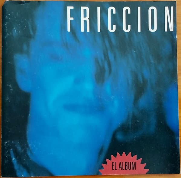 Fricción — El Album