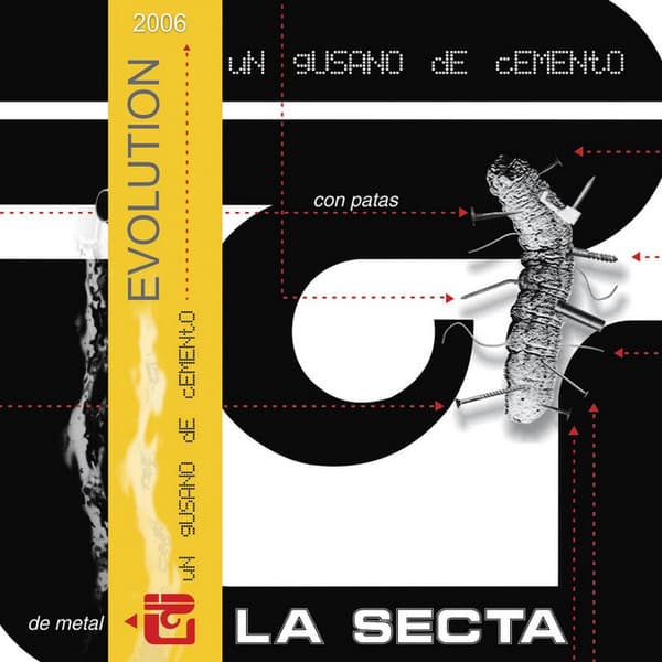 La Secta — Un gusano de cemento