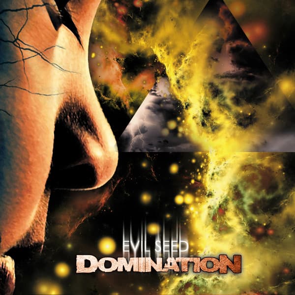 Domination — Evil Seed