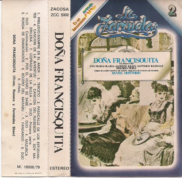 Vives & Romero & Fernandez Shaw & Ana Maria Olaria & Alfredo Kraus & Santiago Ramalle & Dolores Perez & Coros de Radio Nacional de España & Orquesta de Camara de Madrid & Daniel Montorio — Doña Francisquita