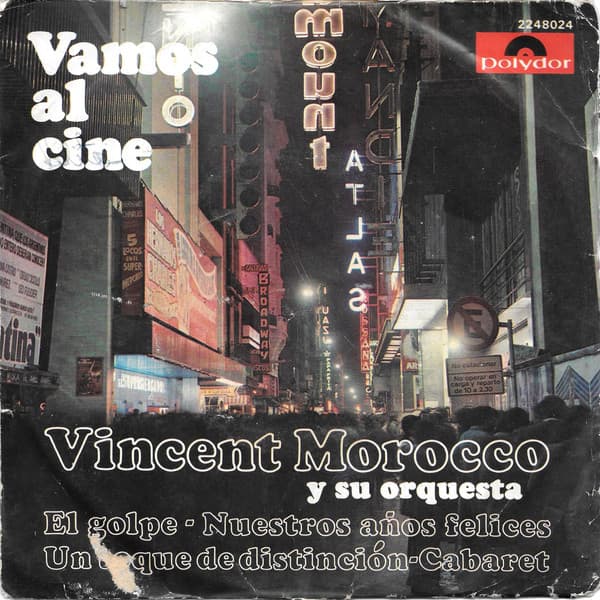 Vincent Morocco Y Su Orquesta — Vamos al cine