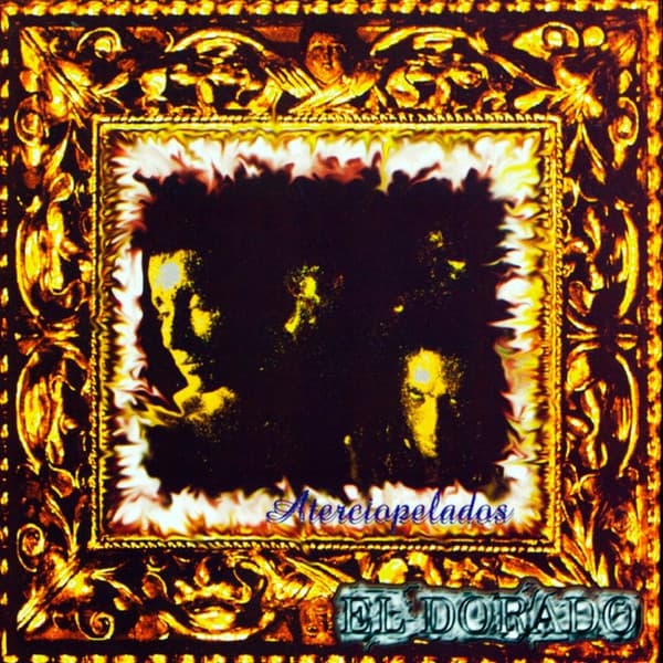 Aterciopelados — El Dorado