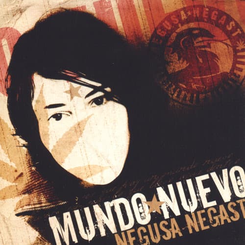 Negusa Negast — Mundo Nuevo