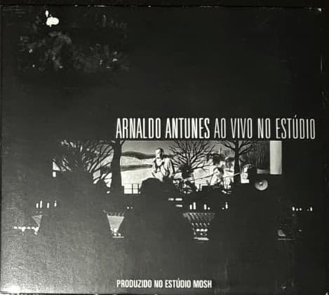 Arnaldo Antunes — Ao vivo No Estúdio