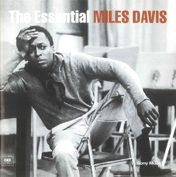 Miles Davis — The Essential Miles Davis