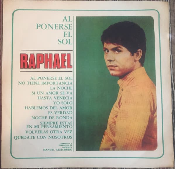 Raphael — Al Ponerse El Sol