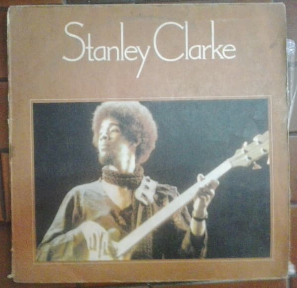 Stanley Clarke — Stanley Clarke