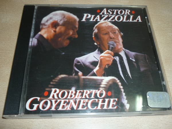 Piazzolla & Goyeneche — Astor Piazzolla Roberto Goyeneche
