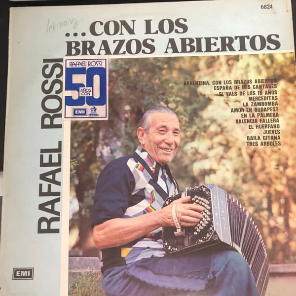 Rafael Rossi — Rafael Rossi... Con Los Brazos Abiertos