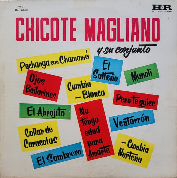 Chicote Magliano Y Su Conjunto — Chicote Magliano Y Su Conjunto