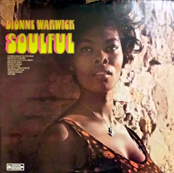 Dionne Warwick — Soulful
