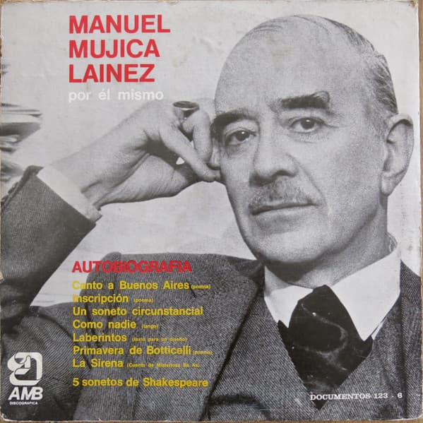 Manuel Mujica Lainez — Por El Mismo