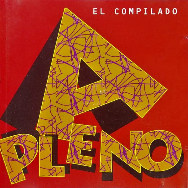 Various — A Pleno - El Compilado