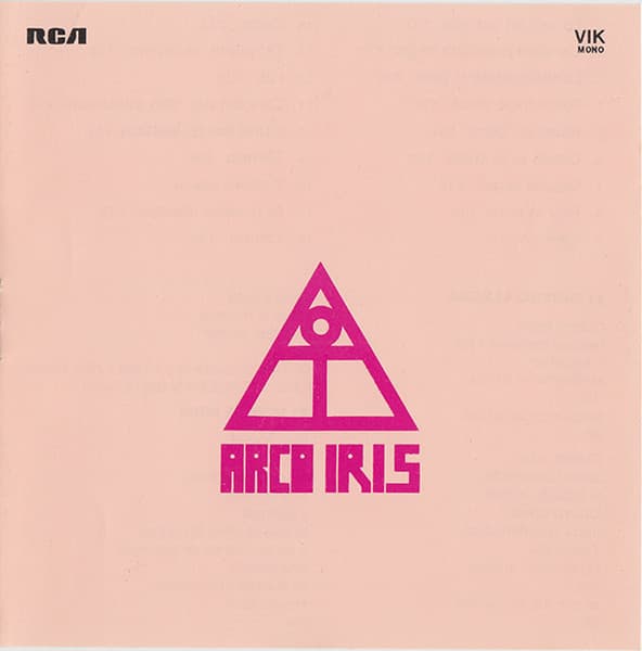 Arco Iris — Cronología