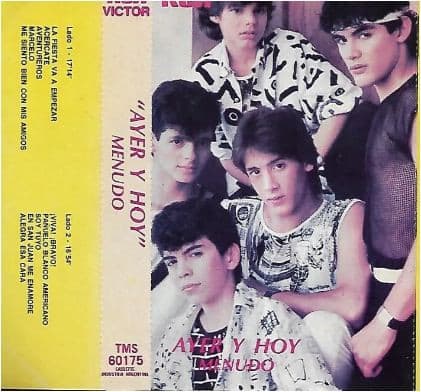 Menudo — Ayer Y Hoy