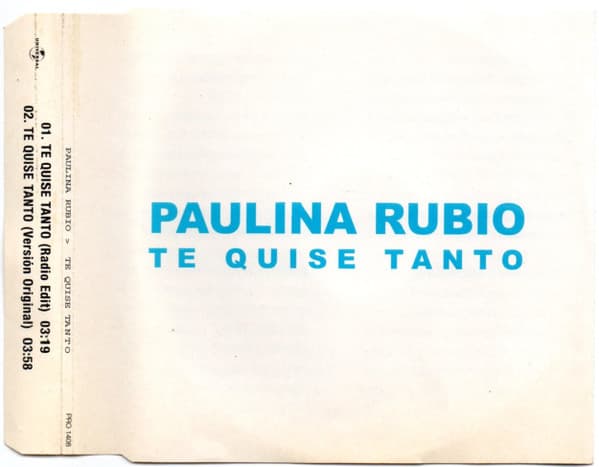 Paulina Rubio — Te Quise Tanto