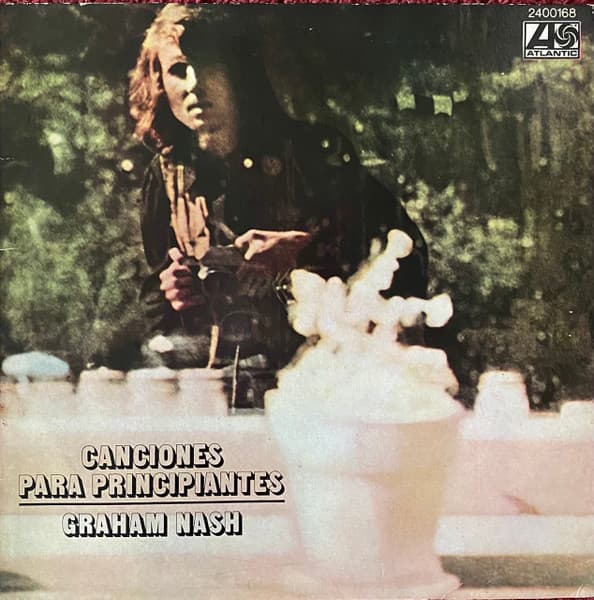 Graham Nash — Canciones Para Principiantes