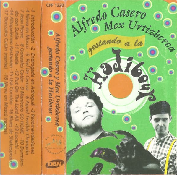 Alfredo Casero & Mex Urtizberea — Gestando A La Halibour
