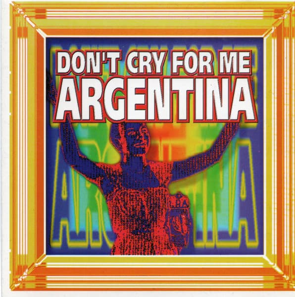 Basic Emotion & Eryx — Don't Cry For Me Argentina