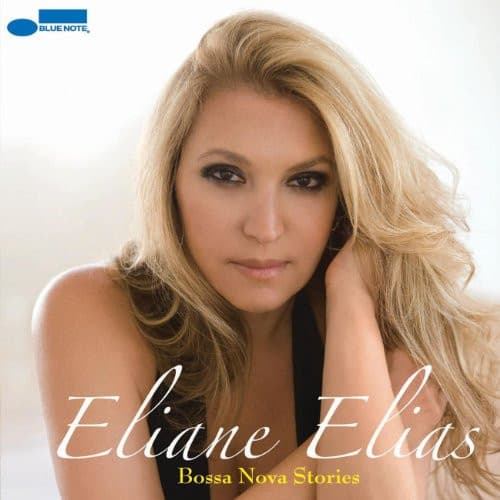 Eliane Elias — Bossa Nova Stories