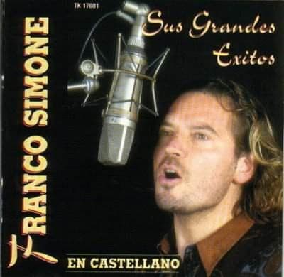 Franco Simone — Sus Grandes Exitos En Castellano