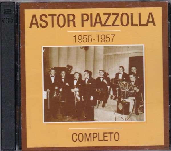 Astor Piazzolla — 1956-1957 Completo