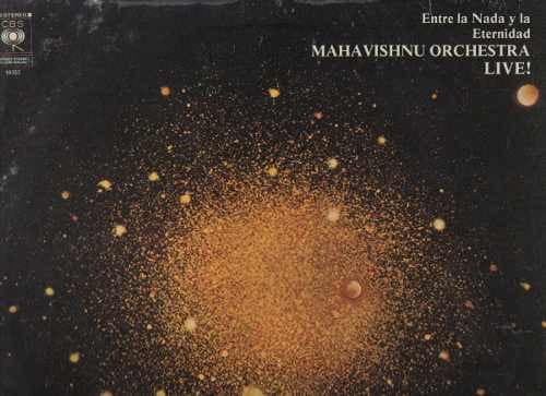 Mahavishnu Orchestra — Entre La Nada Y La Eternidad