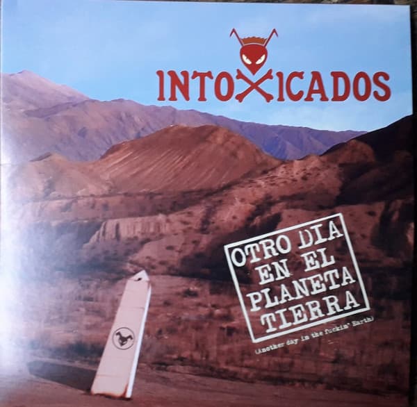Intoxicados — Otro Día En El Planeta Tierra
