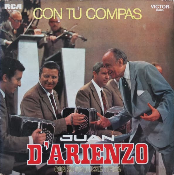Juan D'Arienzo — Con Tu Compás