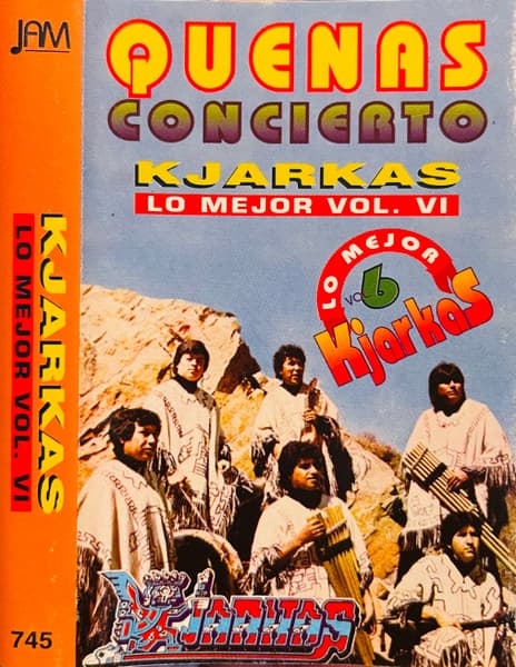 Kjarkas — Quenas Concierto, Lo Mejor Vol. VI
