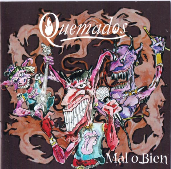 Quemados — Mal o bien
